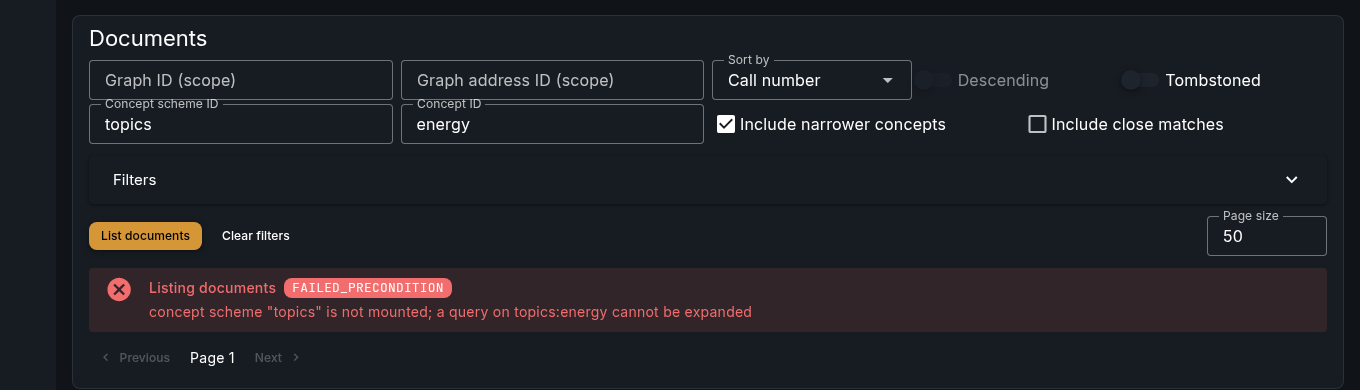 The Documents form for corpus-gamma with Concept scheme ID topics, Concept ID energy and Include narrower concepts checked, and an error: Listing documents FAILED_PRECONDITION, concept scheme topics is not mounted; a query on topics:energy cannot be expanded.